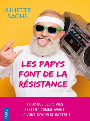 cover image of Les papys font de la résistance